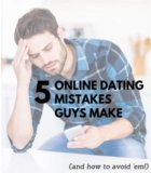 5 Popular Mistakes to Avoid for Better Success with Online Dating